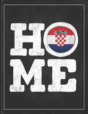 Home: Croatia Flag Planner for Croatian Coworker Friend from Zagreb Undated Planner Daily Weekly Monthly Calendar Organizer