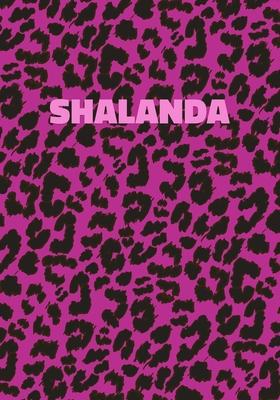 Shalanda: Personalized Pink Leopard Print Notebook (Animal Skin Pattern). College Ruled (Lined) Journal for Notes, Diary, Journa