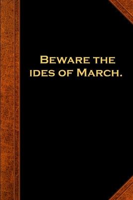 2020 Daily Planner Shakespeare Quote Beware Ides March 388 Pages: 2020 Planners Calendars Organizers Datebooks Appointment Books Agendas