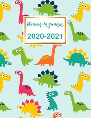 Planner Organizer: Weekly Planner Organizer: Academic Agenda Schedule, Two Years Personal Planners Cute Dinosaur Cover Design