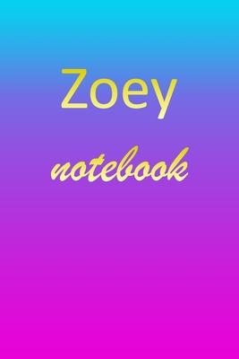 Zoey: Blank Notebook - Wide Ruled Lined Paper Notepad - Writing Pad Practice Journal - Custom Personalized First Name Initia
