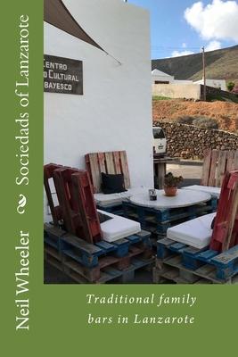 Sociedads of Lanzarote: Traditional family bars in Lanzarote