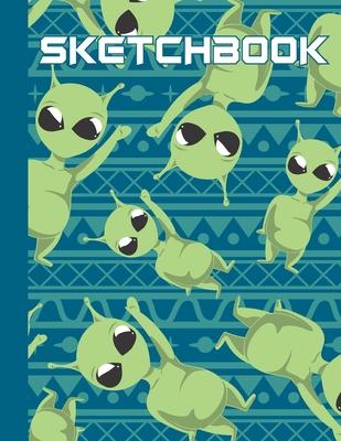 Sketchbook: Cool Blank Notebook for Sketching and Picture Space with Funny and Cute Aliens, Unlined Paper Book for Drawing, Journa