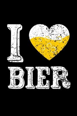 I Love German Bier: Oktoberfest 2018: I Love German Bier: Oktoberfest Lined Notebook Journal Diary 6x9