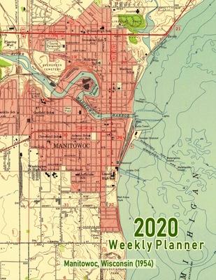 2020 Weekly Planner: Manitowoc, Wisconsin (1954): Vintage Topo Map Cover