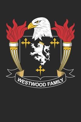 Westwood: Westwood Coat of Arms and Family Crest Notebook Journal (6 x 9 - 100 pages)