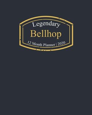 Legendary Bellhop, 12 Month Planner 2020: A classy black and gold Monthly & Weekly Planner January - December 2020