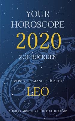 Your Horoscope 2020: Leo