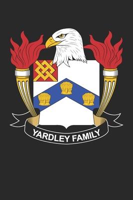 Yardley: Yardley Coat of Arms and Family Crest Notebook Journal (6 x 9 - 100 pages)