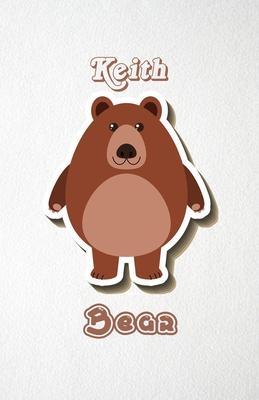 Keith Bear A5 Lined Notebook 110 Pages: Funny Blank Journal For Wide Animal Nature Lover Zoo Relative Family Baby First Last Name. Unique Student Teac