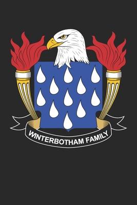 Winterbotham: Winterbotham Coat of Arms and Family Crest Notebook Journal (6 x 9 - 100 pages)