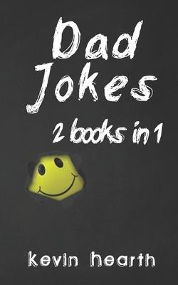 Dad Jokes: 2 Books in 1
