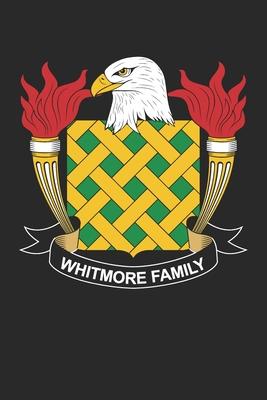 Whitmore: Whitmore Coat of Arms and Family Crest Notebook Journal (6 x 9 - 100 pages)
