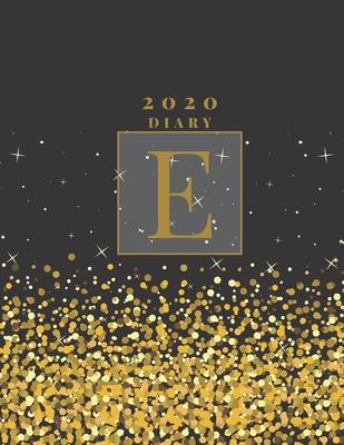 Personalised 2020 Diary Week To View Planner: A4, Gold Letter E (Sparkle Christmas Diary) Organiser And Planner For The Year Ahead, School, Business,