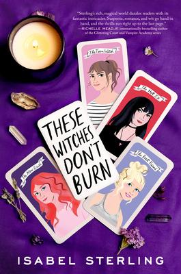 These Witches Don’’t Burn