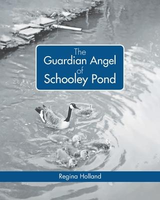 The Guardian Angel of Schooley Pond