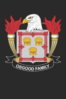 Osgood: Osgood Coat of Arms and Family Crest Notebook Journal (6 x 9 - 100 pages)