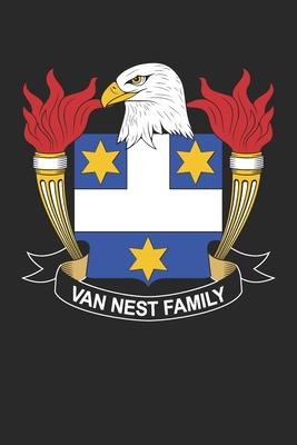 Van Nest: Van Nest Coat of Arms and Family Crest Notebook Journal (6 x 9 - 100 pages)