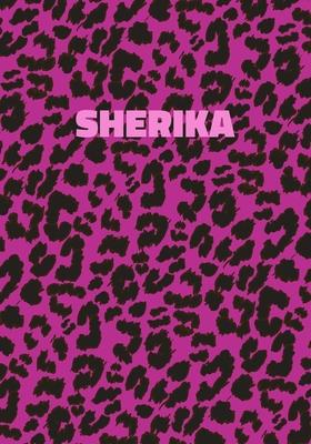 Sherika: Personalized Pink Leopard Print Notebook (Animal Skin Pattern). College Ruled (Lined) Journal for Notes, Diary, Journa