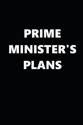 2020 Daily Planner Political Theme Prime Minister’’s Plans Black White 388 Pages: 2020 Planners Calendars Organizers Datebooks Appointment Books Agenda