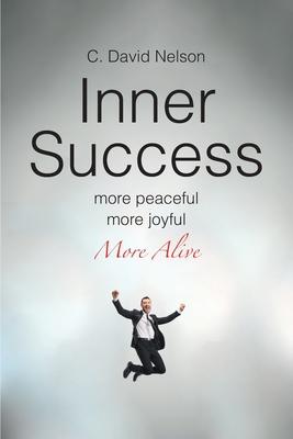 Inner Success: A Conversation with Myself about My Inner Self