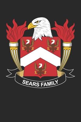 Sears: Sears Coat of Arms and Family Crest Notebook Journal (6 x 9 - 100 pages)