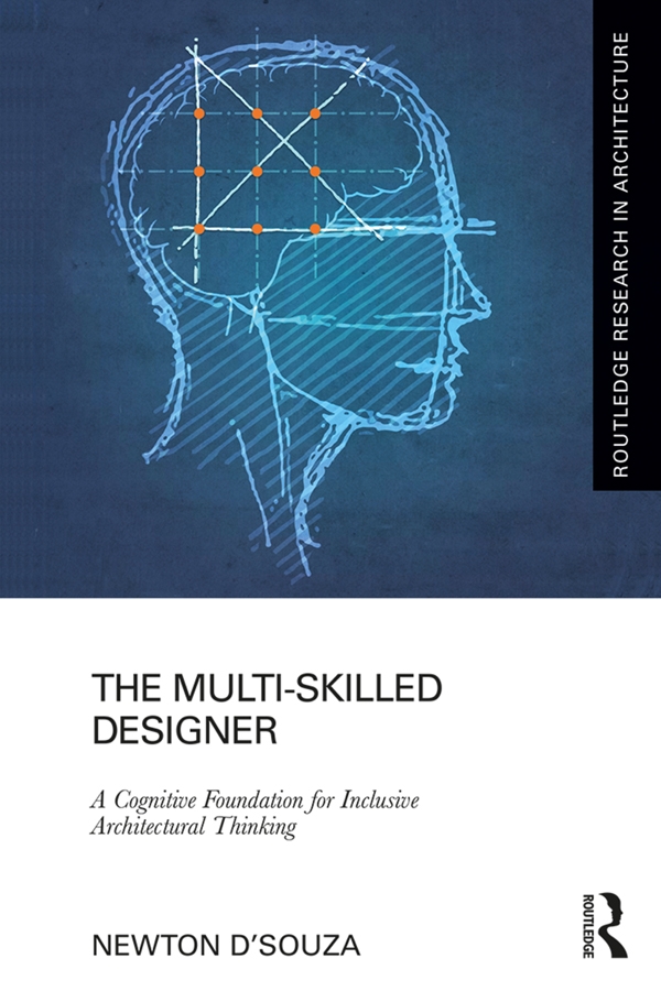 The Multi-Skilled Designer: A Cognitive Foundation for Inclusive Architectural Thinking