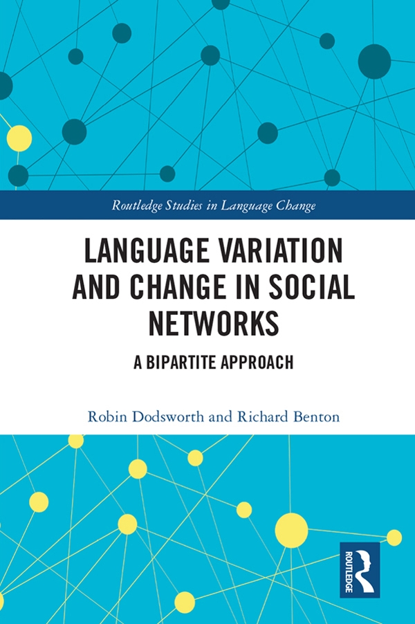 Language Variation and Change in Social Networks: A Bipartite Approach