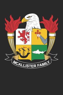 McAllister: McAllister Coat of Arms and Family Crest Notebook Journal (6 x 9 - 100 pages)
