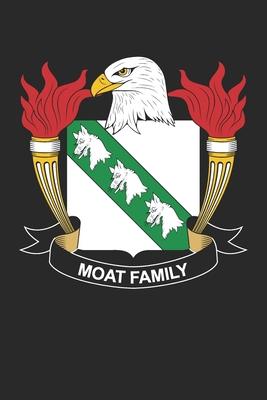 Moat: Moat Coat of Arms and Family Crest Notebook Journal (6 x 9 - 100 pages)