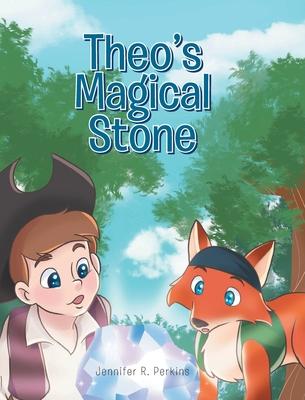 Theo’’s Magical Stone