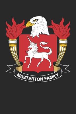 Masterton: Masterton Coat of Arms and Family Crest Notebook Journal (6 x 9 - 100 pages)