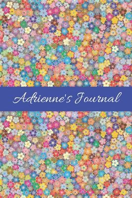Adrienne’’s Journal: Cute Personalized Name Notebook for Girls & Women - Blank Lined Gift Journal/Diary for Writing & Note Taking