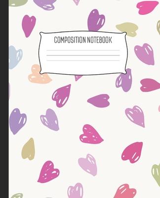 Composition Notebook: Wide Ruled Notebook Hand Drawn Doodle Valentine Heart Scribble Lined School Journal - 100 Pages - 7.5 x 9.25 - Child
