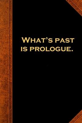 2020 Daily Planner Shakespeare Quote Past Prologue 388 Pages: 2020 Planners Calendars Organizers Datebooks Appointment Books Agendas