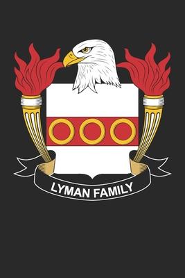 Lyman: Lyman Coat of Arms and Family Crest Notebook Journal (6 x 9 - 100 pages)
