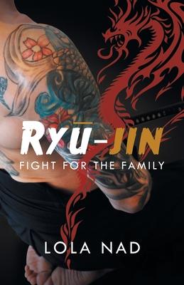 Ry-Jin: Fight for the Family