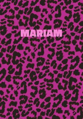 Mariam: Personalized Pink Leopard Print Notebook (Animal Skin Pattern). College Ruled (Lined) Journal for Notes, Diary, Journa