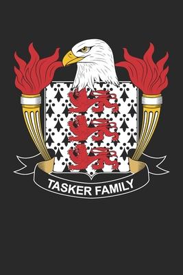 Tasker: Tasker Coat of Arms and Family Crest Notebook Journal (6 x 9 - 100 pages)