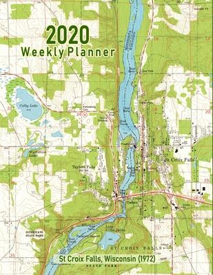 2020 Weekly Planner: St Croix Falls, Wisconsin: Vintage Topo Map Cover