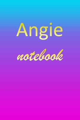 Angie: Blank Notebook - Wide Ruled Lined Paper Notepad - Writing Pad Practice Journal - Custom Personalized First Name Initia