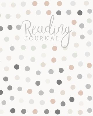 Reading Journal: Log, Track, Rate, Review Books Read Diary - Record Favourite Reads and Authors, List Books to Read - Tan & Grey Polka