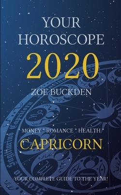 Your Horoscope 2020: Capricorn