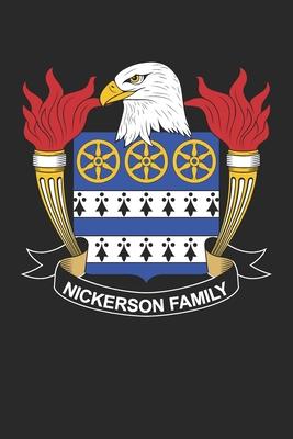 Nickerson: Nickerson Coat of Arms and Family Crest Notebook Journal (6 x 9 - 100 pages)