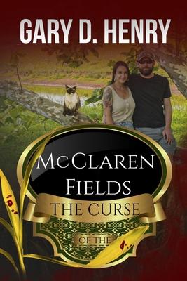 The Curse of the McClaren Fields