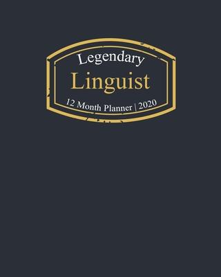 Legendary Linguist, 12 Month Planner 2020: A classy black and gold Monthly & Weekly Planner January - December 2020