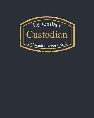 Legendary Custodian, 12 Month Planner 2020: A classy black and gold Monthly & Weekly Planner January - December 2020