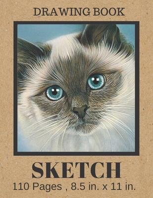 SKETCH Drawing Book: Cute Watercolor Blue Eyed Cat Cover, Blank Paper Notebook for Cat Lovers . Large Sketchbook Journal for Drawing, Writi