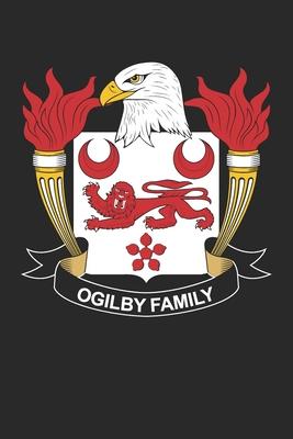 Ogilby: Ogilby Coat of Arms and Family Crest Notebook Journal (6 x 9 - 100 pages)