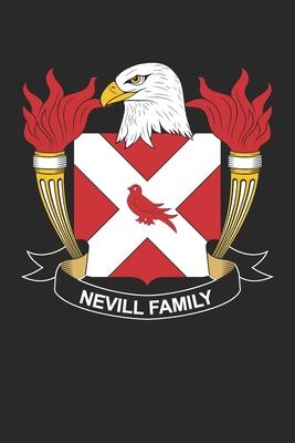 Nevill: Nevill Coat of Arms and Family Crest Notebook Journal (6 x 9 - 100 pages)